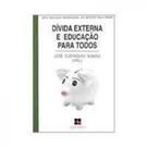 Divida Externa E Educaçao Para Todos