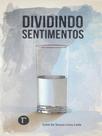 Dividindo sentimentos
