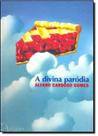Divina Parodia, A