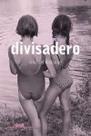 Divisadero - COMPANHIA DAS LETRAS Divisadero - COMPANHIA DAS LETRAS