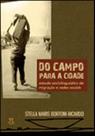 Do campo para a cidade. estudo sociolinguístico sobre migração - volume 1