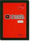 Do Coração De Telmah. Uma História Em 500 Tweets