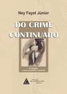 Do Crime Continuado Do Crime Continuado