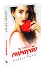 Do Fundo do Coração - Romance de Eduardo França