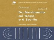 Do movimento ao traço e à escrita