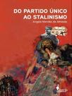 Do partido único ao stalinismo