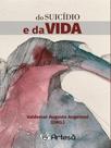 Do suicídio e da vida