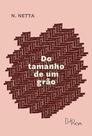 Do Tamanho De Um Grão