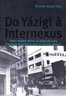 Do Yazigi a Internexus