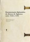 Documentação Diplomática da Diocese de Sigüenza entre 1124 e 1151 - EDUFBA