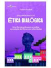 Documentário de ética dialógica