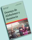 Doença de alzheimer e demência: avanços em psicoterapia - prática baseada em evidências - HOGREFE Doença de alzheimer e demência: avanços em psicoterapia - prática baseada em evidências - HOGREFE