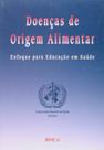 Doencas de origem alimentar - EDITORA ROCA
