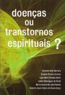 Doenças ou Transtornos Espirituais