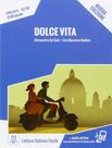 Dolce vita - libro + mp3 online - nivel 5 (b1-b2) - nuova edizione - ALMA EDIZIONI