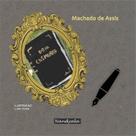 Dom Casmurro -(Machado de Assis ,Nandyala)