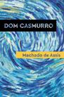 Dom casmurro