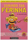 Domando sua ferinha - Fundamento