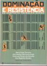 Dominaçao e resistencia - MACKENZIE Dominaçao e resistencia - MACKENZIE