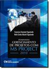 Dominando Gerenciamento De Projetos Com Ms Project 2010