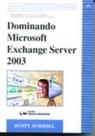 Dominando Microsoft Exchange Server 2003 (2005)