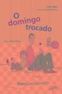 Domingo Trocado, O