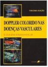 Doppler Colorido nas Doenças Vasculares - Guanabara Koogan