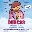 Dorcas: Pano, Botão E Linha - Amor Em Cada Roupinha! Dorcas: Pano, Botão E Linha - Amor Em Cada Roupinha!