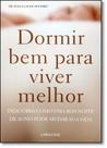 Dormir Bem Para Viver Melhor