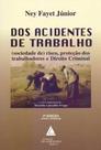 Dos Acidentes de Trabalho - 02Ed/17 - LIVRARIA DO ADVOGADO EDITORA