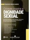 Dos crimes contra a dignidade sexual