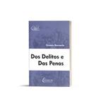 Dos Delitos e Das Penas - Cesare Beccaria
