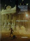 Dos espaços de controle aos territorios dissidentes - CONSEQUENCIA EDITORA
