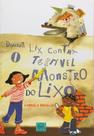 Doutor Lix Contra O Terrível Monstro Do Lixo