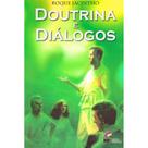 Doutrina e Diálogos - LUZ NO LAR
