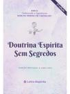Doutrina Espírita Sem Segredo