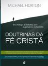 Doutrinas da Fé Cristã - Cultura Cristã
