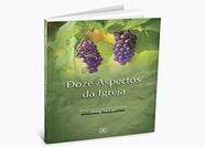 Doze Aspectos Da Igreja - Árvore da vida