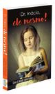 Dr. Inácio, Ele Mesmo! - Livro de Autoajuda Dr. Inácio, Ele Mesmo! - Livro de Autoajuda