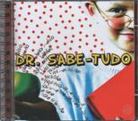 Dr. Sabe-Tudo CD