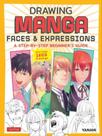 Drawing manga faces & expressions Drawing manga faces & expressions