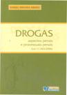 Drogas - Aspectos Penais e Processuais Penais (Lei nº 11.343/2006)
