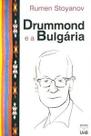Drummond e a Bulgária - Editora UnB