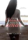 DUAS CHANCES PARA TE AMAR - Mari Canan DUAS CHANCES PARA TE AMAR - Mari Canan