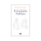 Duas Novelas de Amor - Série Rosa dos Ventos - Editora Ática