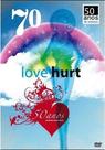 DVD 70 Love Hurt 50 anos de Musica Romântica - JAM RECORDS