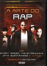 Dvd A Arte Do Rap - Com So Cent, Eminem E +