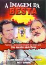 DVD A Imagem da Besta - BV