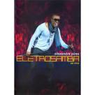 Dvd Alexandre Pires - Eletrosamba ao Vivo - Dvd