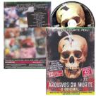 DVD Arquivos da Morte O Original - Brutal Chocante Real